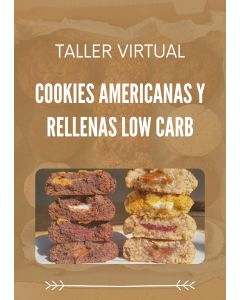 CLASE VIRTUAL COOKIES AMERICANAS Y RELLANAS LOW CARB (Grabación Vivo)