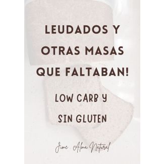 Ebook Leudados y otras Masas Sin GLuten y Low Carb