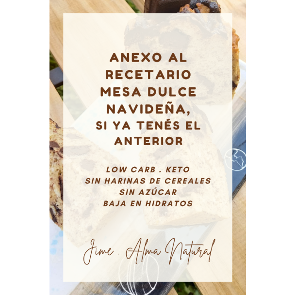 ANEXO Ebook Mesa Dulce Navideña Low Carb . Keto (SI ADQUIRISTE LA VERSIÓN 2023 O ANTERIOR)