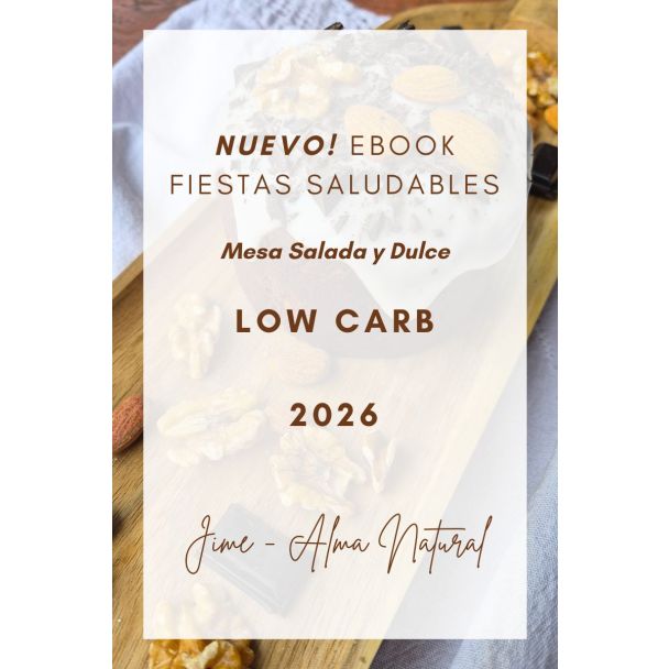 NUEVO! Ebook Fiestas Saludables Low Carb 2026 - Mesa Salada y Dulce