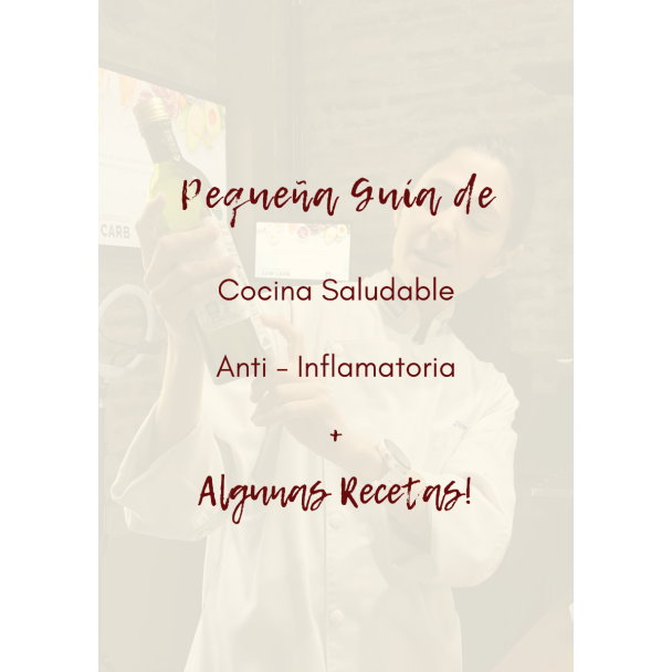 Pequeña Guía de Cocina Saludable Anti-Inflamatoria